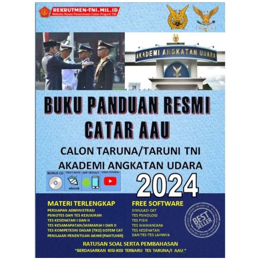 BUKU PANDUAN RESMI CALON TARUNA AAU 2024 KARBOL TNI AKADEMI ANGKATAN UDARA 2024