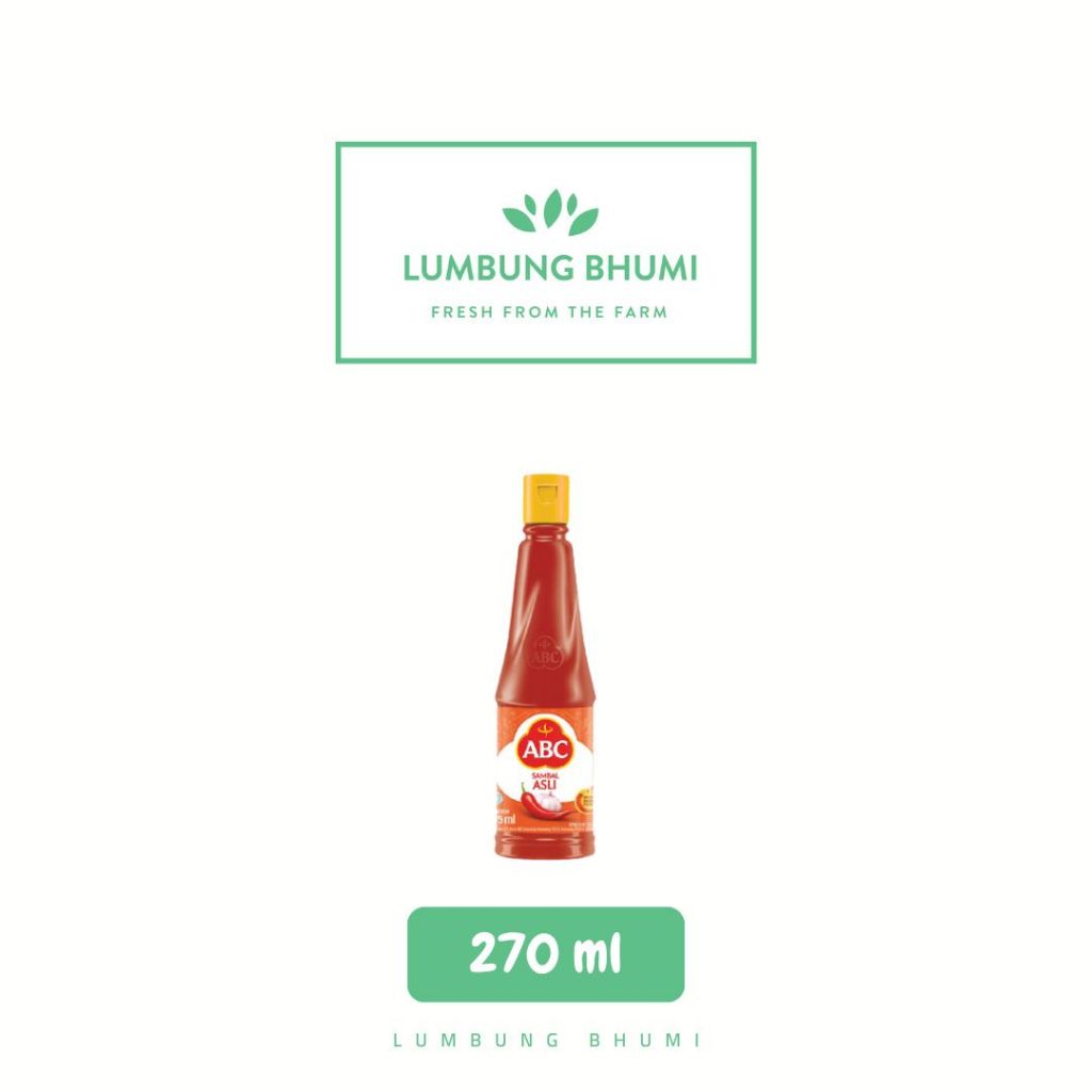 

ABC Sambal Asli 270 ml 1 Pcs - Lumbung Bhumi