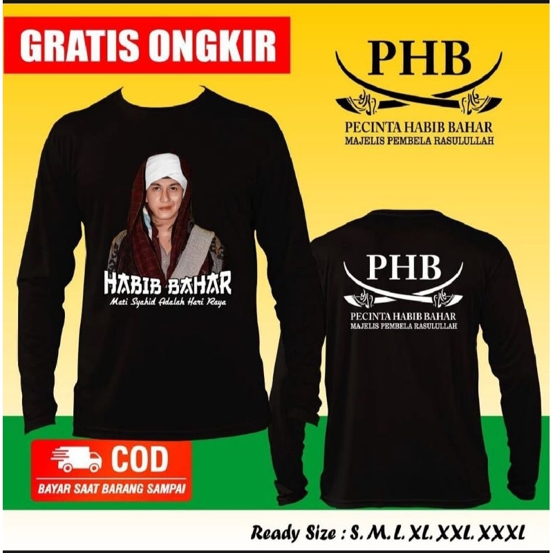 KAOS TANGAN PANJANG HABIB BAHAR + PHB PECINTA HABIB BAHAR INDONESIA
