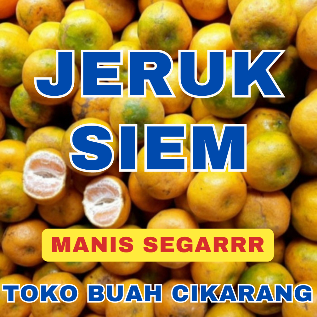 

(BISA COD) PROMOO BUAH JERUK SIEM 1 KG KILO TOKO BUAH CIKARANG