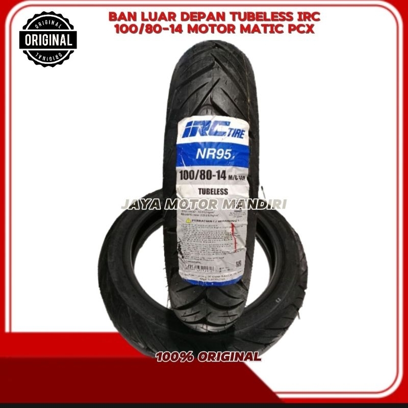 BAN IRC PCX 150 Depan Tubeless SCT 006 IRC 100/80-14 ORIGINAL