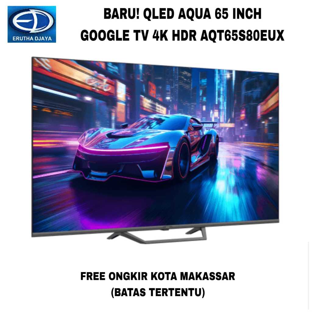 QLED AQUA 65 INCH GOOGLE TV 4K HDR AQT65S80EUX
