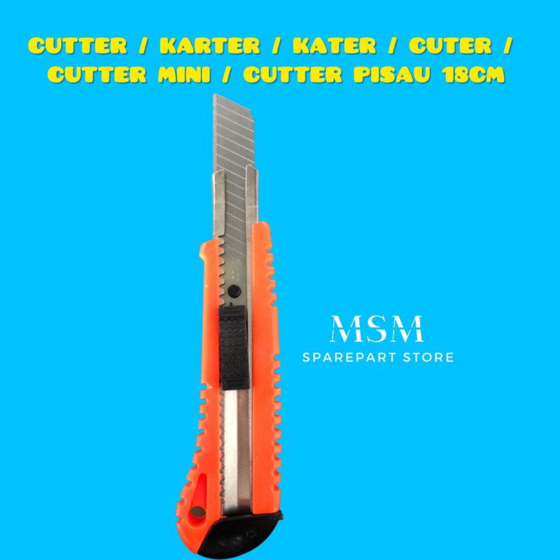 

CUTTER / KARTER / KATER / CUTER / CUTTER MINI / CUTTER PISAU 18CM