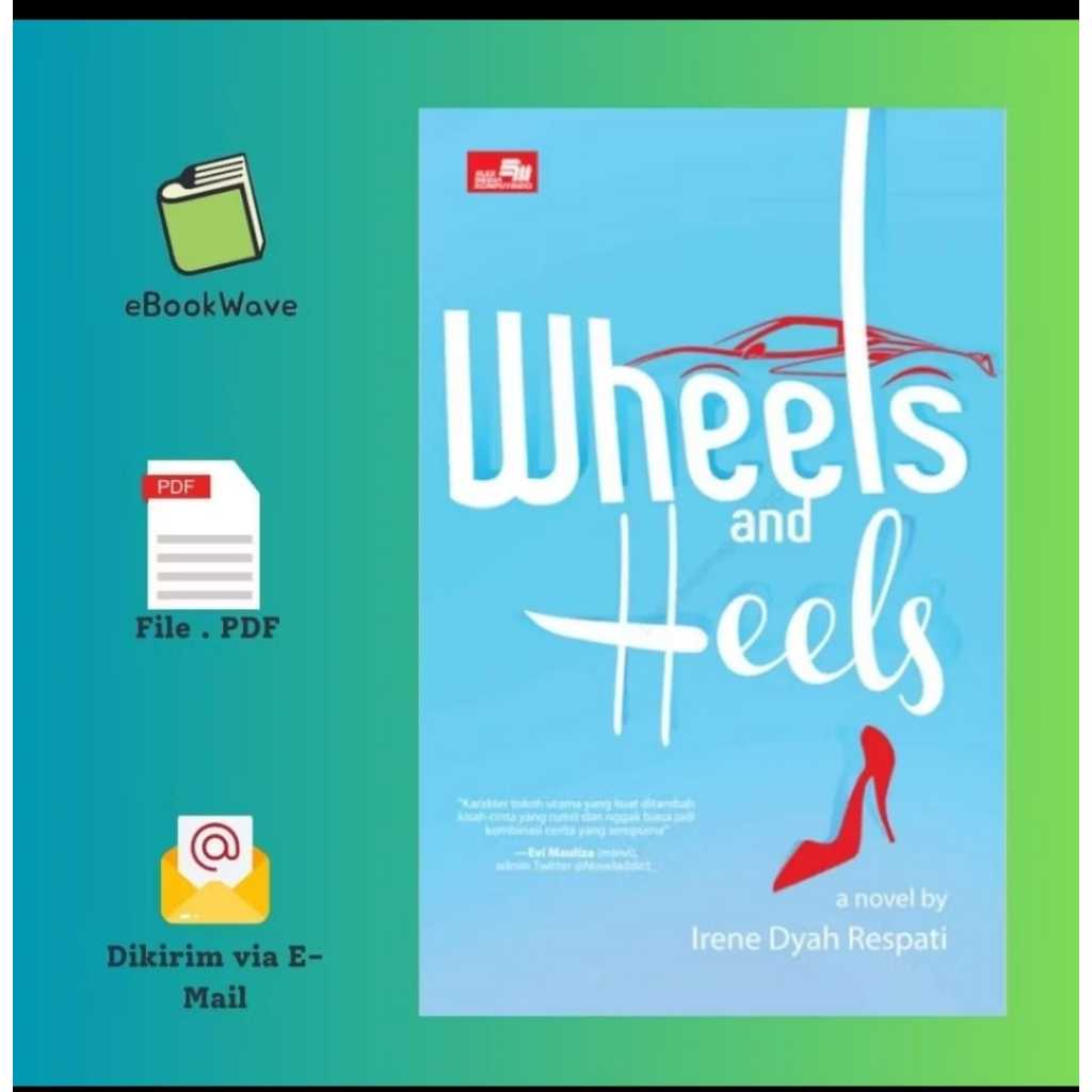 

Wheels and Heels Book BEST SELLER (Bahasa Indonesia)