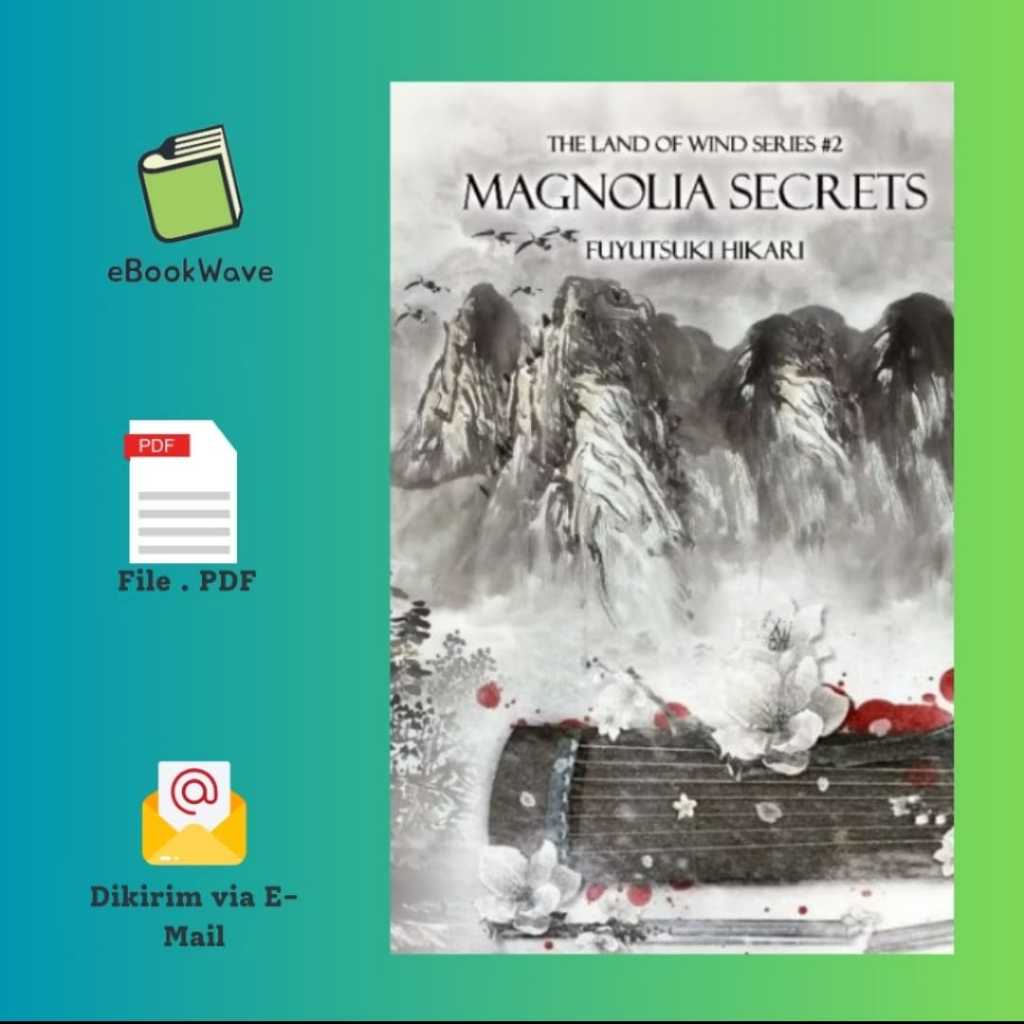 

Magnolia Secrets by Fuyutsuki Hikari Book BEST SELLER (Bahasa Indonesia)