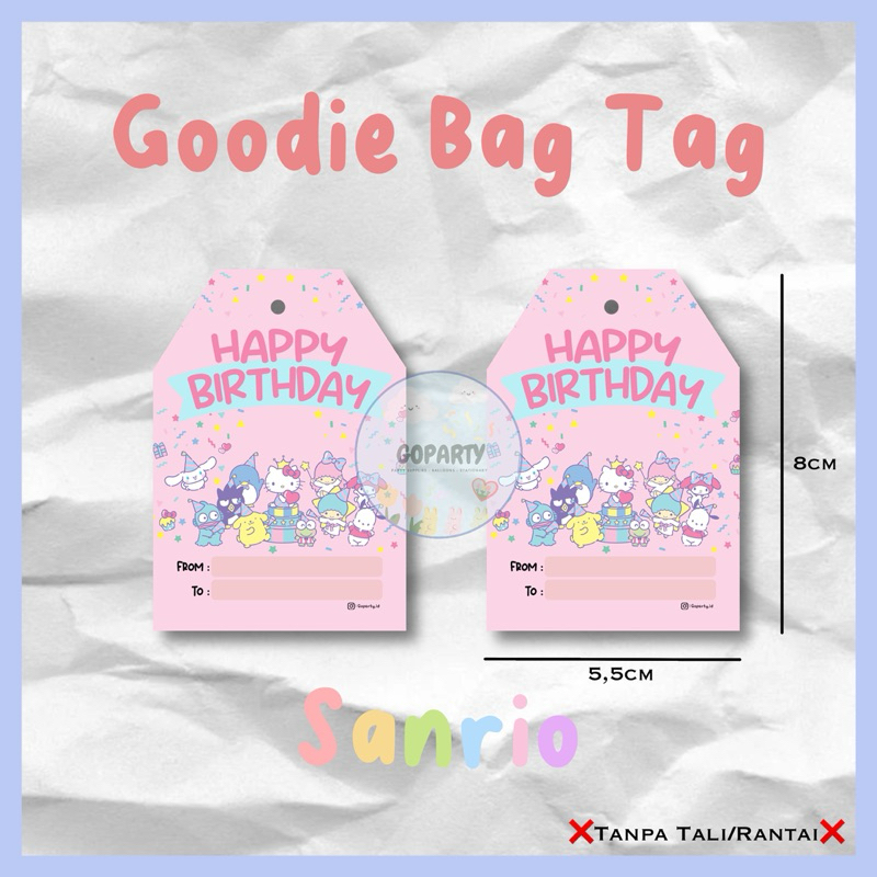 

SANRIO GOODIE BAG TAG HANGTAG GANTUNGAN BINGKISAN HAMPERS ULANG TAHUN BIRTHDAY