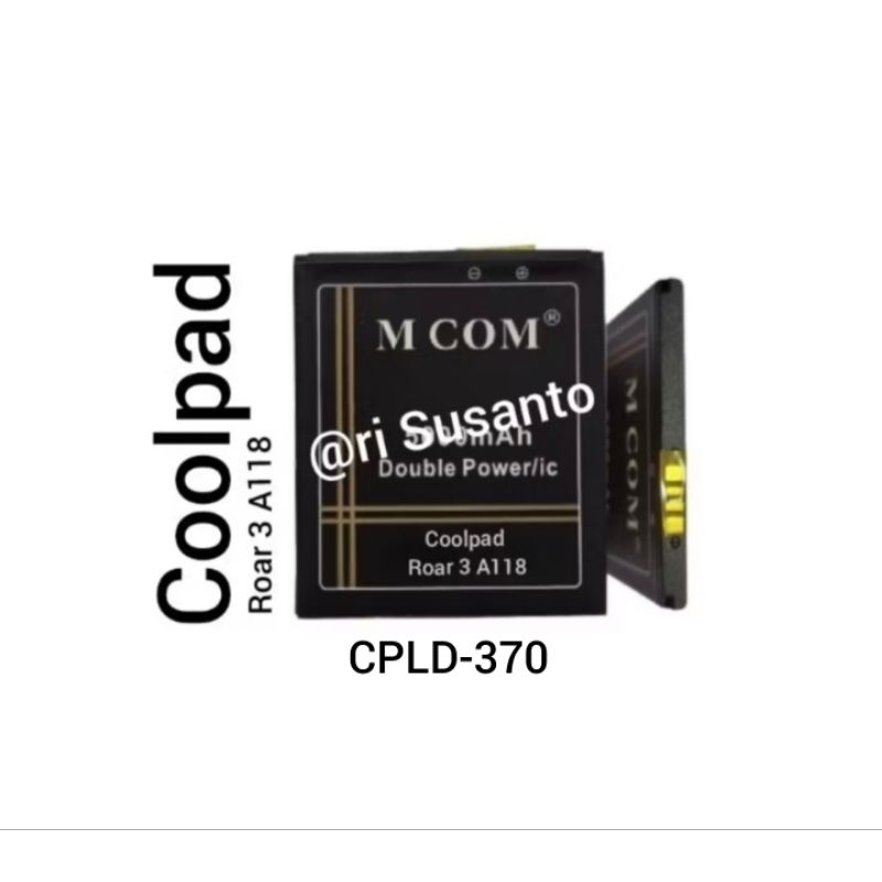 Baterai MCOM for Coolpad Roar 3 A118 CPLD-370 (layar 5 inchi) Double Power 5000mAh batere batre batr