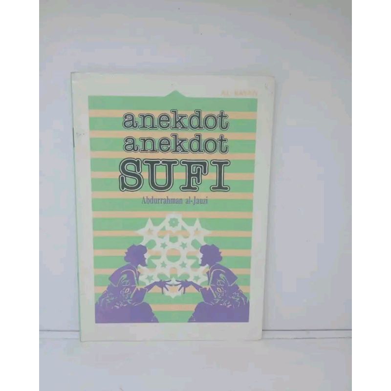 BUKU ANEKDOT-ANEKDOT SUFI | Abdurrahman al-Jauzi