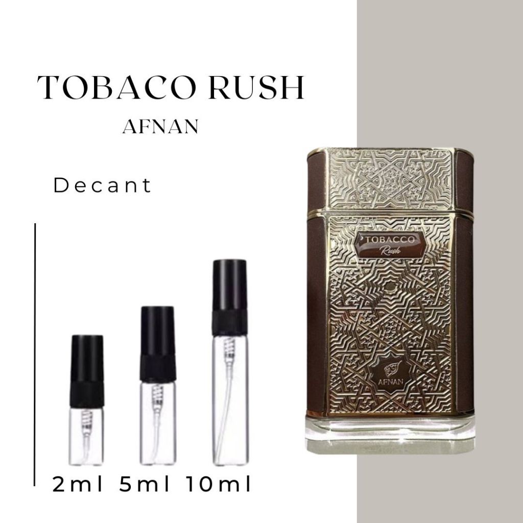 Decant 2ml 5ml 10ml TOBACO RUSH Afnan