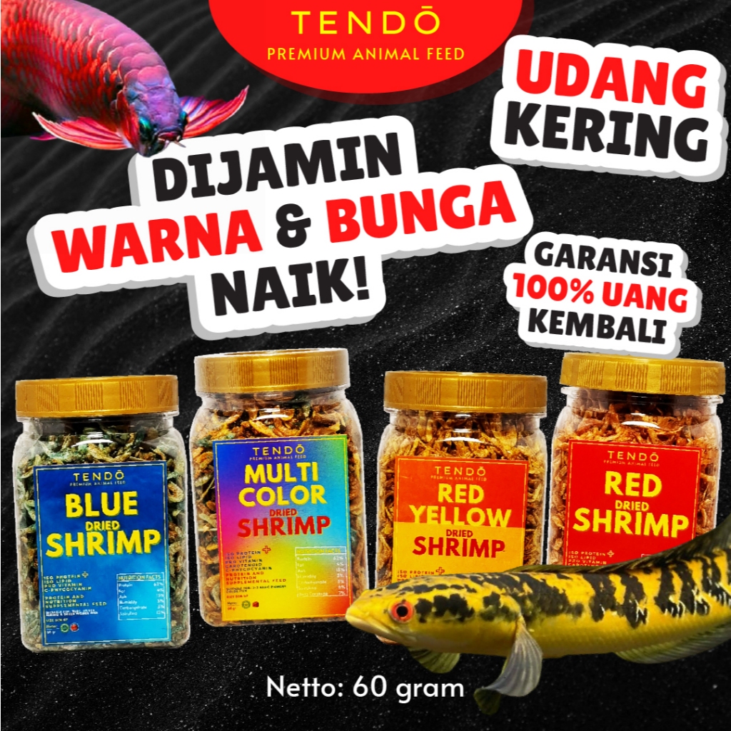 Udang Kering Pakan Ikan Chana Arwana Tendo 60gr