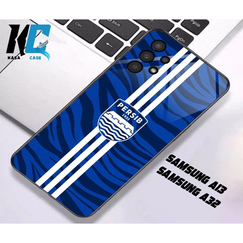KASA CASE, Case SAMSUNG A13 SAMSUNG A32- Krtun mix PERSIB Fashion Case Murah Hardcase case sofcase P