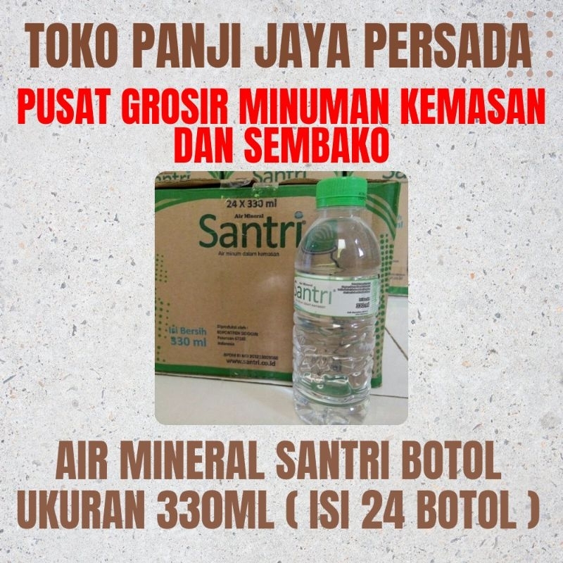 

AIR MINERAL SANTRI UKURAN 330ML KEMASAN BOTOL (ISI 24)