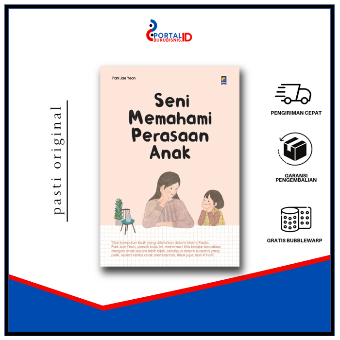 Seni Memahami Perasaan Anak - Park Jae Yeon