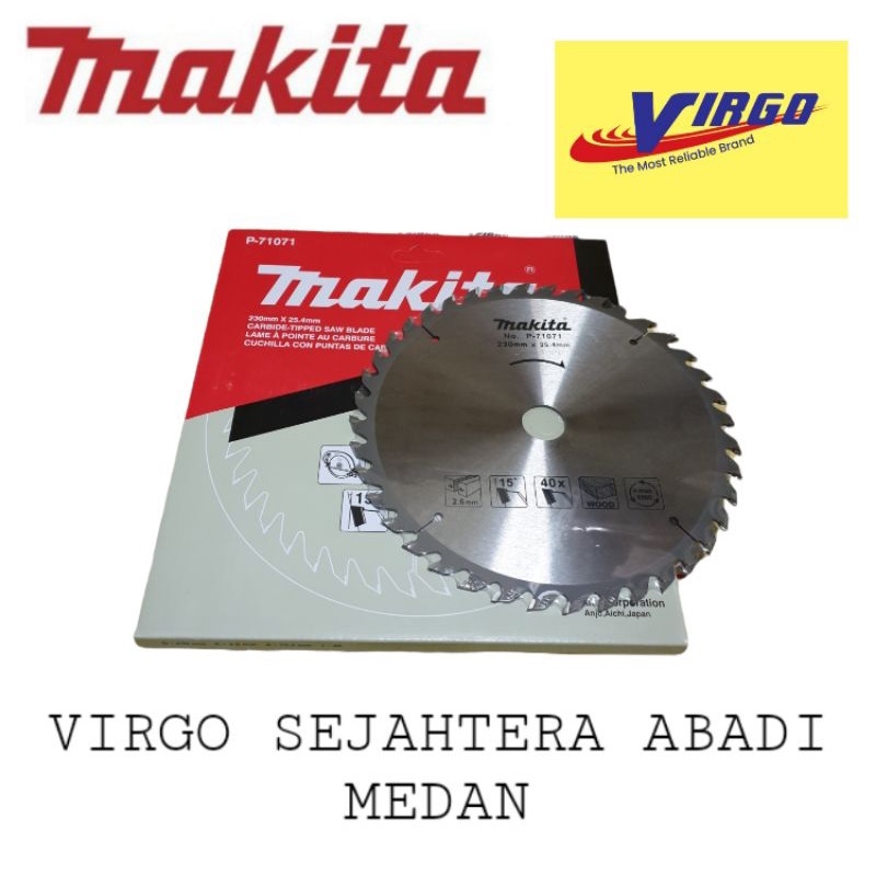 MAKITA 9"×40T MATA PISAU GERGAJI POTONG KAYU BULAT CIRCULAR SAW 9" × 40T 9" 40T 9×40 P-71071