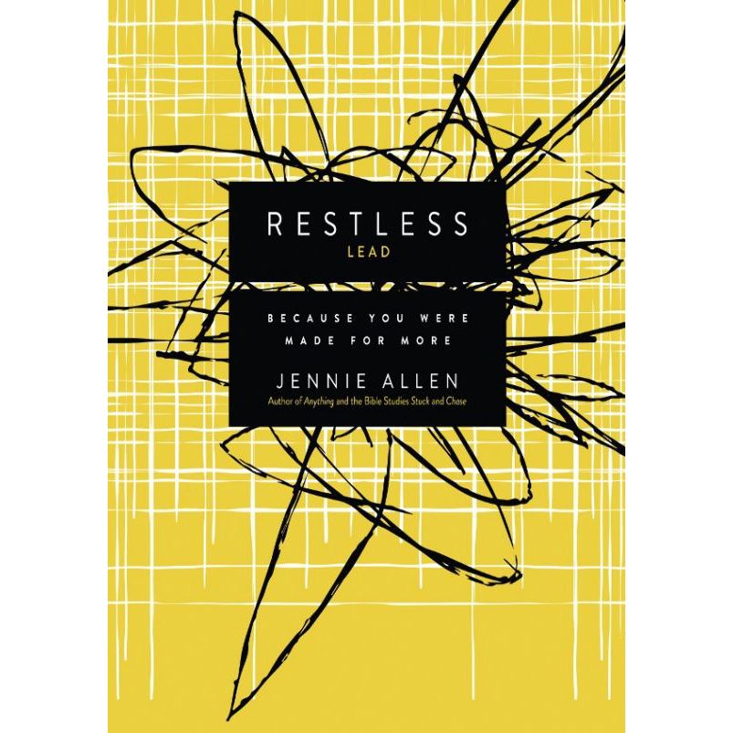 

Restless Bible Leader's Guide: Because You Were Made for More, Jennie Allen