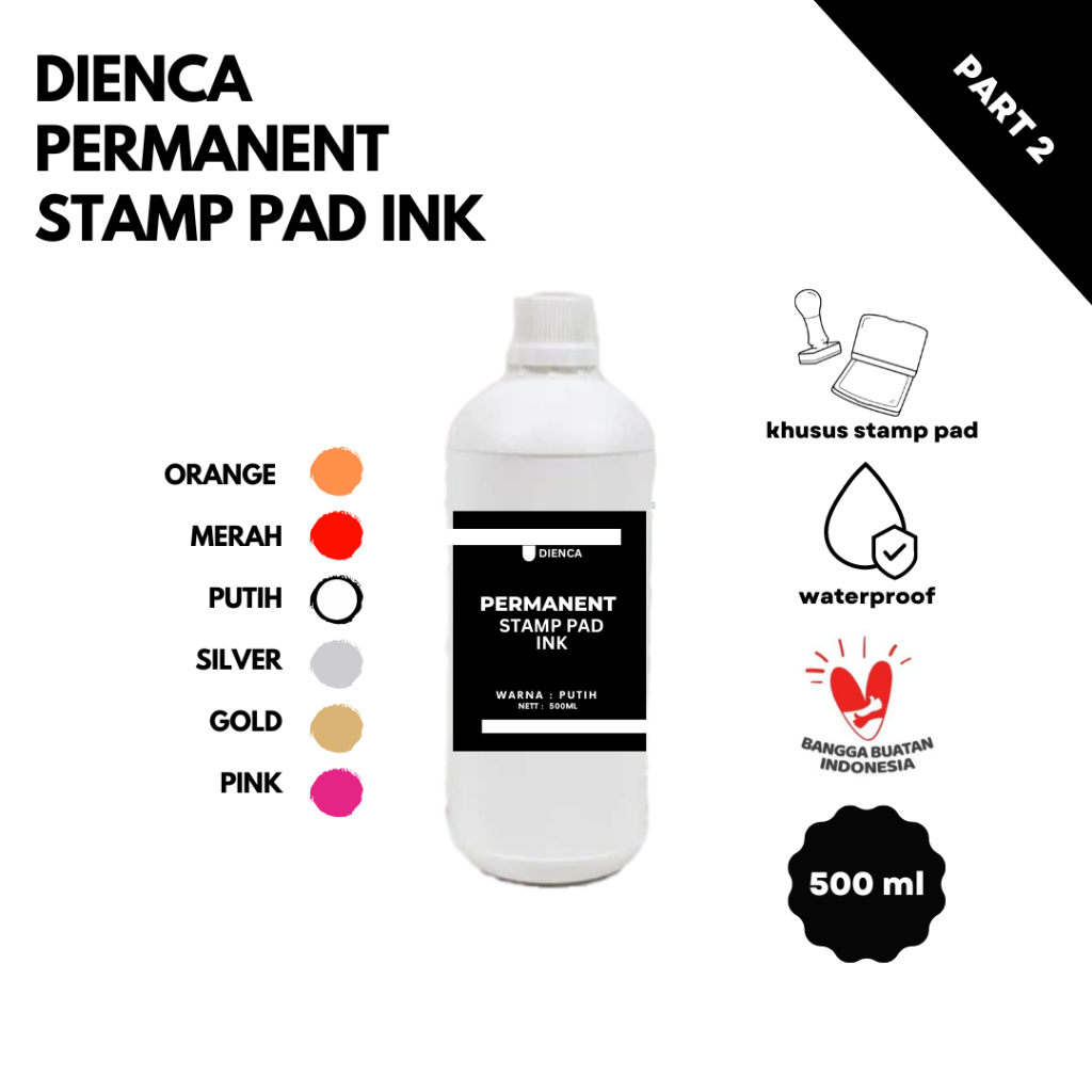 

Dienca Permanent Stamp Pad Ink 500ml PART 2