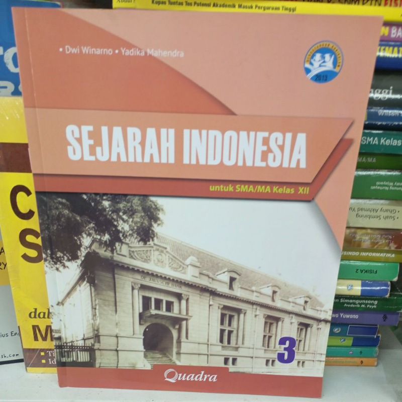 Sejarah Indonesia untuk SMA kelas 12 original bekas Quadra