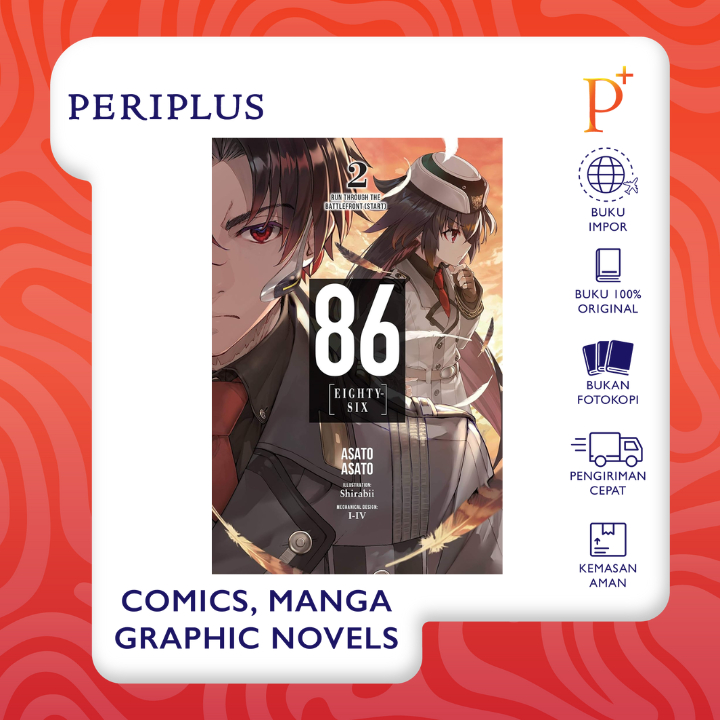 86--Eighty-Six, Vol. 2 (Light Novel): Run Through the Battle - 9781975303143