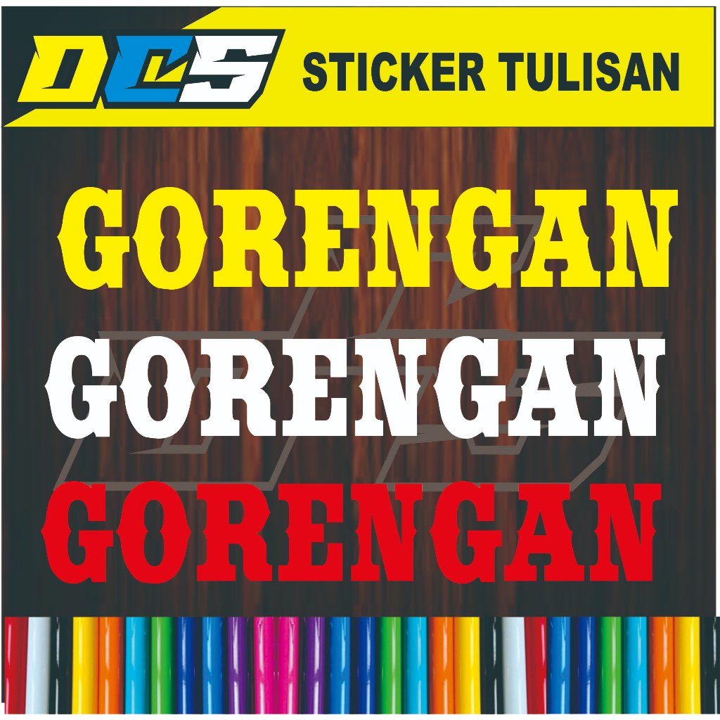 

STICKER TULISAN GORENGAN STICKER TEMPELAN UNTUK NAMA JUALAN