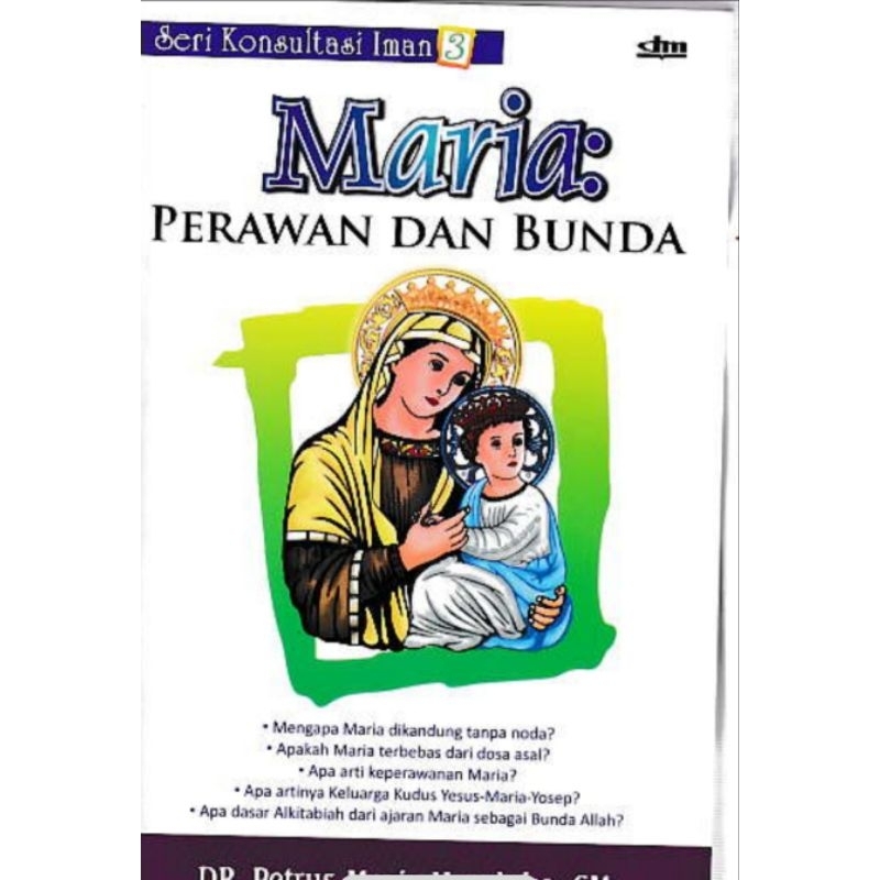 Buku Maria Perawan dan Bunda Petrus Maria Handoko Penerbit Dioma