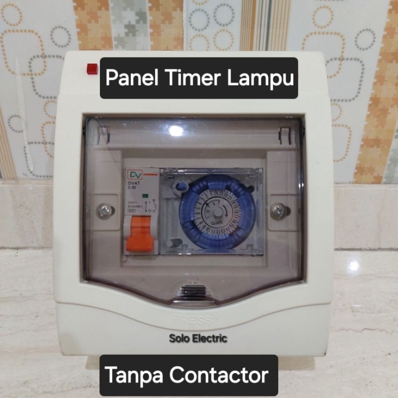 Panel Lampu Otomatis / Panel Timer Lampu Otomatis