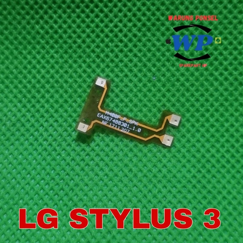 FLEXIBEL SPEAKER MUSIK LG STYLUS 3 LG-M400DK ORI COPOTAN NORMAL