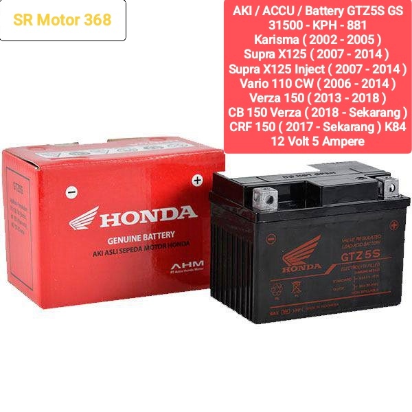 Aki Karisma/#Aki Supra X125/#Aki Supra X125 Inj/#Aki Vario110 CW/#Aki Verza150/#Aki Cb150Verza/#Accu