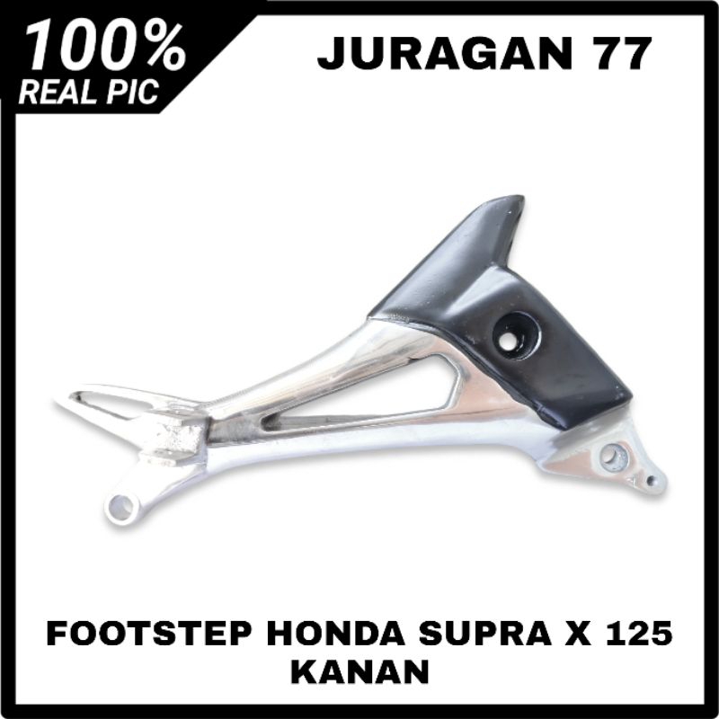 FOOTSTEP KIRI FUSTEP BOSTEP POSTEB PIJAKAN KAKI BELAKANG HONDA SUPRA X 125 NEW KANAN BATMAN CAKRAM D