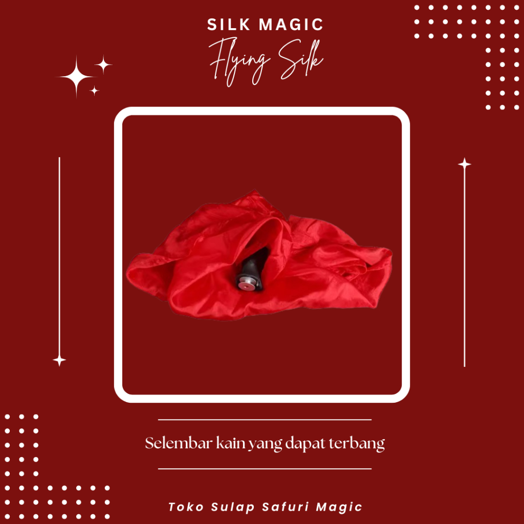 Alat Sulap Flying Silk - Sulap Kain - Kain Terbang - Kain Melayang - Toko Sulap