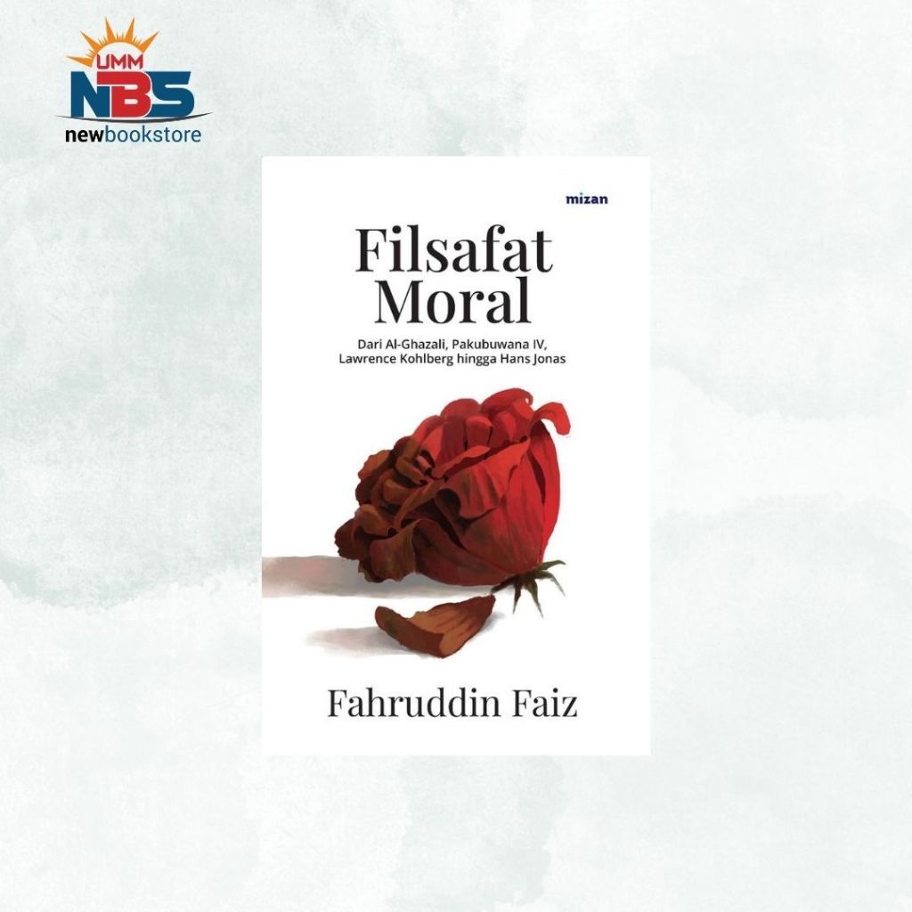 Filsafat Moral - Fahruddin Faiz