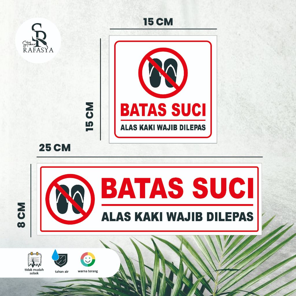 

Stiker Batas Suci / Stiker Batas Sendal Ukuran 15x15cm dan 25x8cm + Dilaminasi Glosy