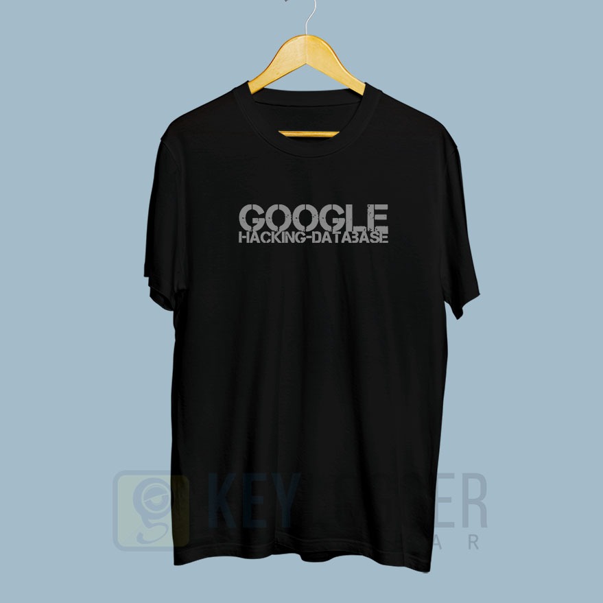 Baju Kaos Google Hacking Database Hacker Dork Programmer Security Anonymous it 162 a4