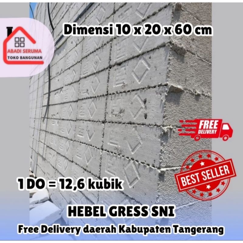 PALING MURAH HEBEL GRESS FULL SNI 10 cm / BATA RINGAN / 10 x 20 x 60 / HEBEL 10 cm 1 KUBIK / HEBEL B