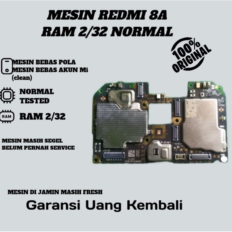 MESIN REDMI 8A RAM 2/32 NORMAL