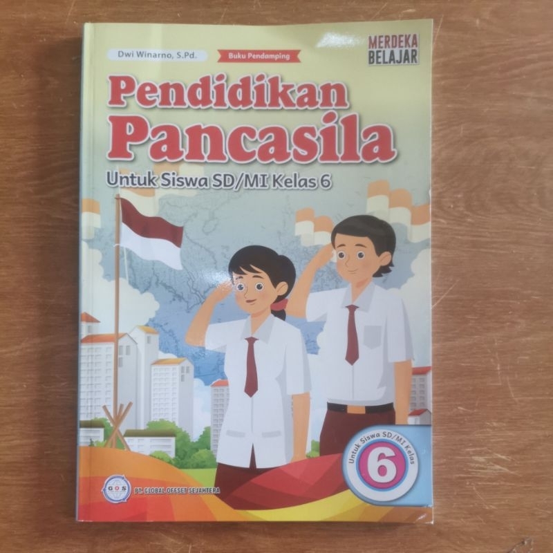 

BUKU PELAJARAN PENDIDIKAN PANCASILA KURIKULUM MERDEKA UNTUK KELAS 6/VI SD/MI