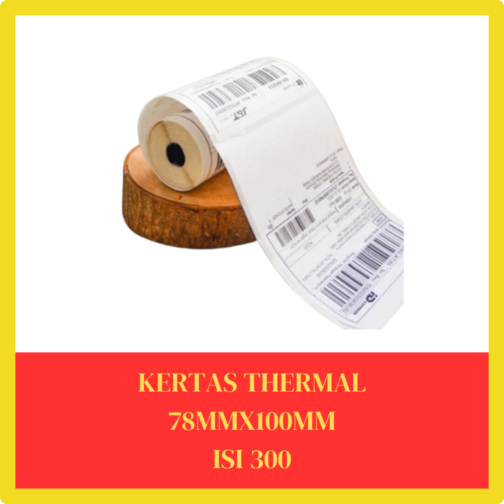 

Label Sticker Thermal 78mm x 100 mm isi 300