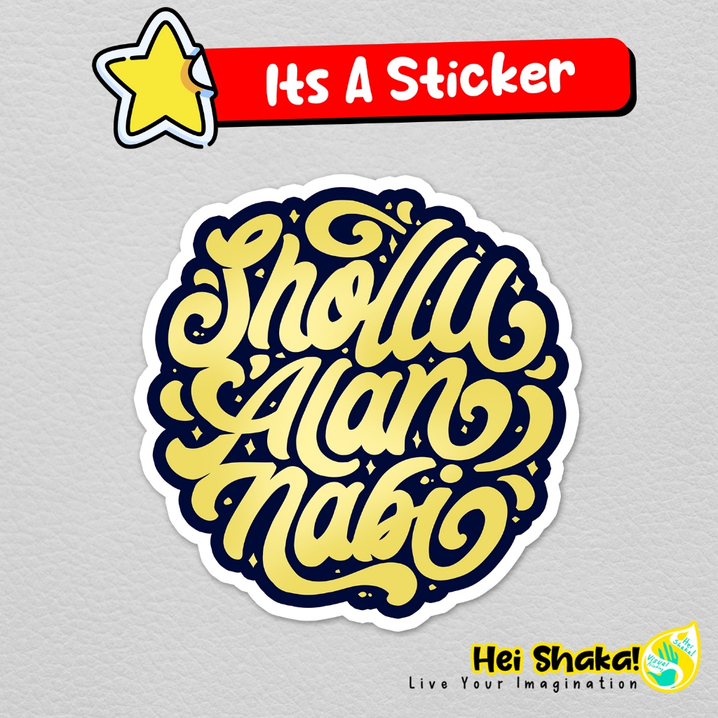 

Stiker Shollu Alan Nabi Sholawat Sticker Kutipan Mutiara Islami Muslim Vinyl Bahan Anti Air