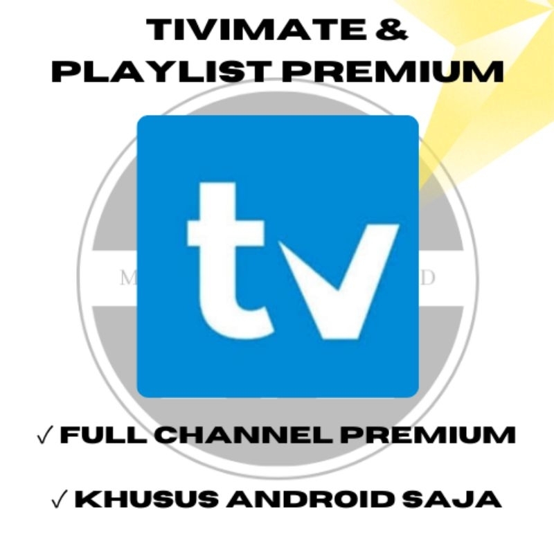 APLIKASI TIVIMATE PREMIUM DAN PLAYLIST