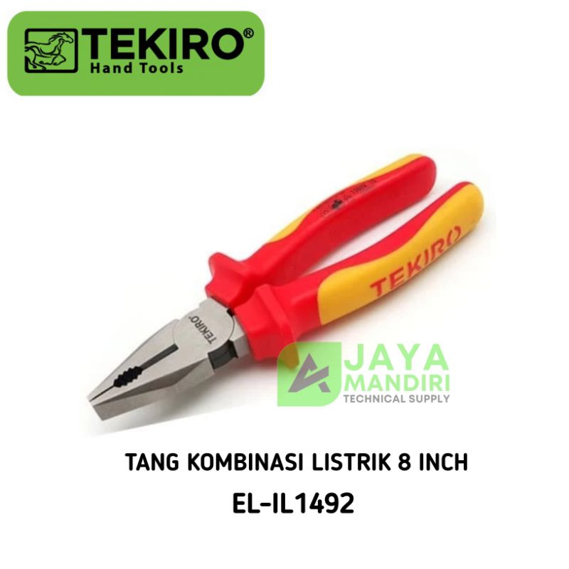 Tang Kombinasi Listrik 8" TEKIRO Tang Insulasi Listrik / Tang Listrik