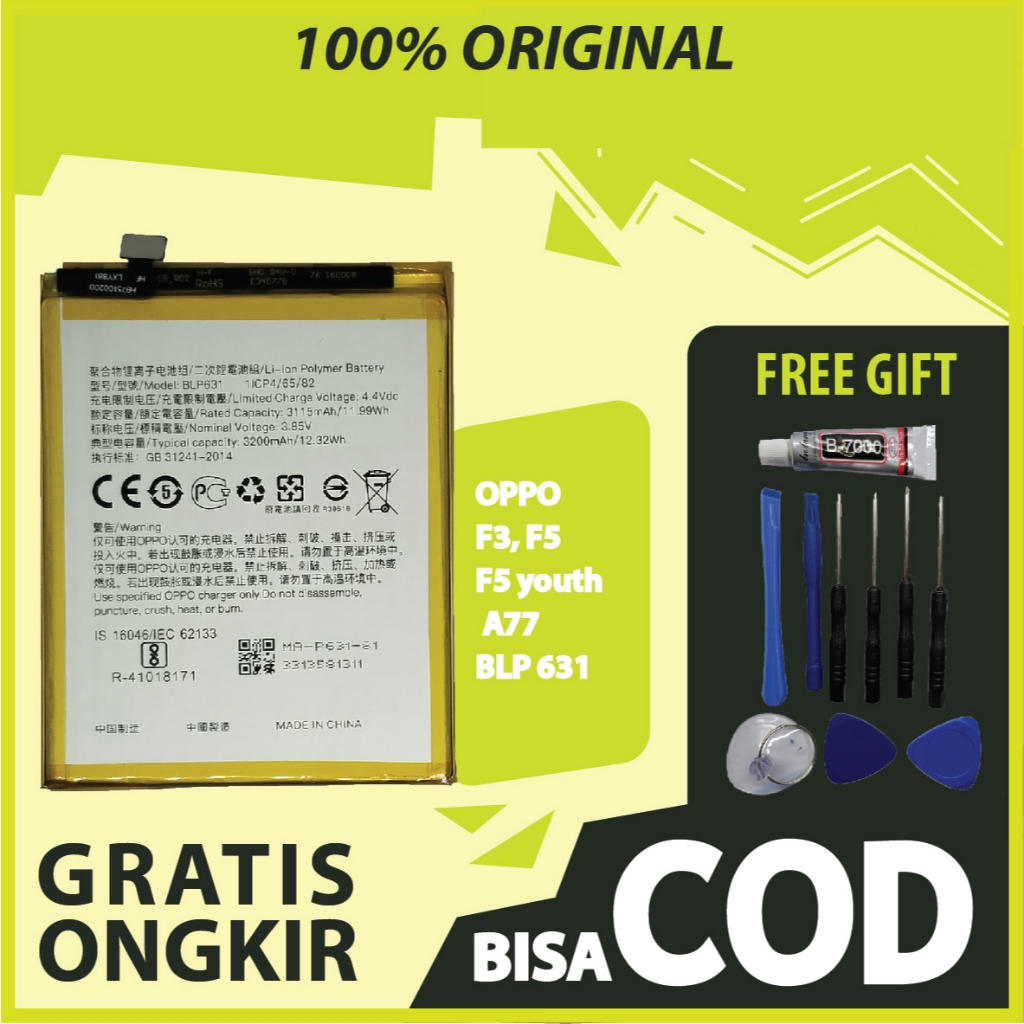 【ORIGINAL 100%】BATERAI OPPO F3, F5, F5 youth, A77 - BLP 631 ORIGINAL 100%