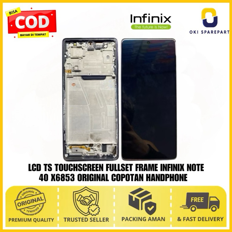 LCD TS TOUCHSCREEN FULLSET FRAME INFINIX NOTE 40 X6853 ORIGINAL 100% COPOTAN HP