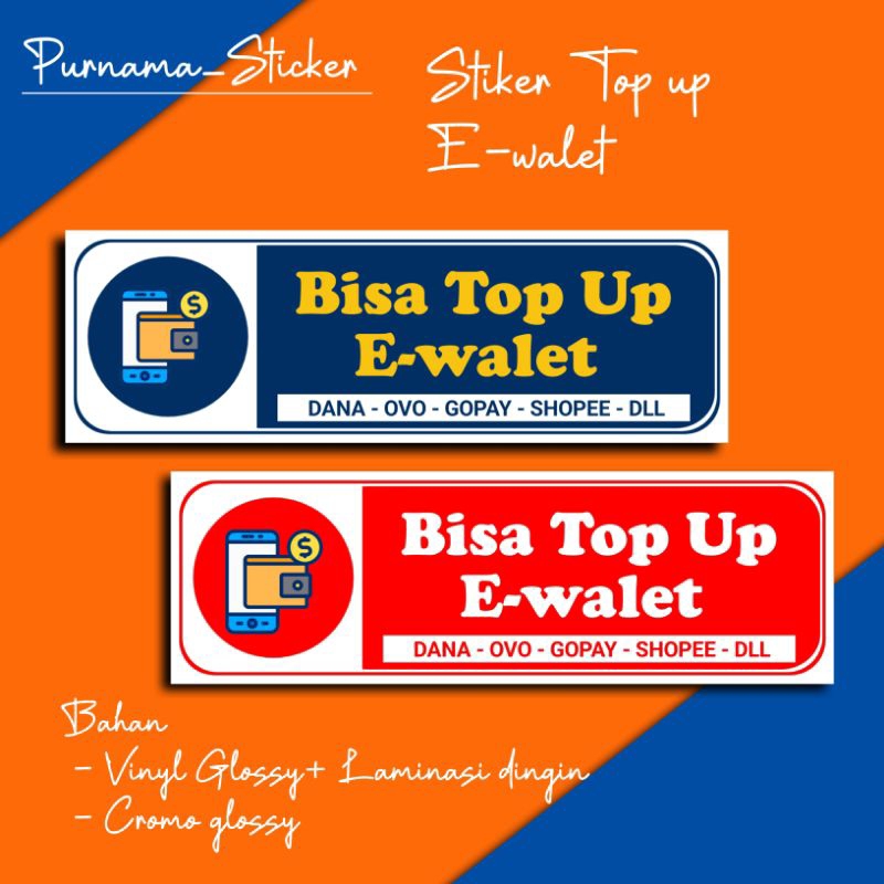 

Stiker Top up E-walet