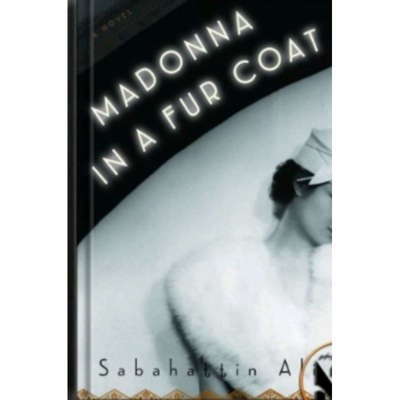 

MADONNA IN A FUR COAT BY SABAHATTIN ALI
