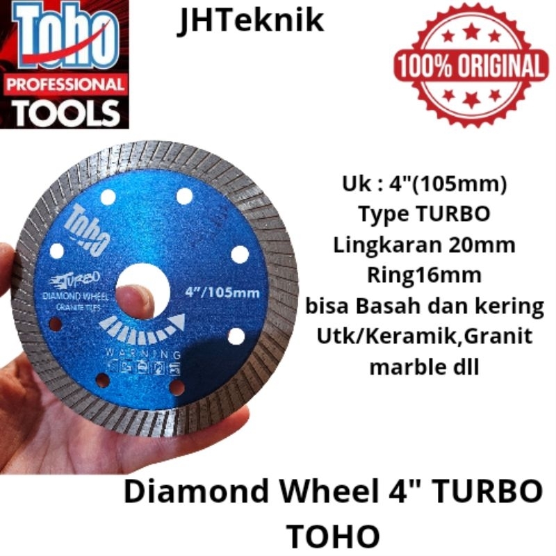 JHTeknik Diamond Wheel TURBO 4" TOHO/Mata Potong Keramik,Granit Basah Kering TURBO 4" TOHO 100% ORIG