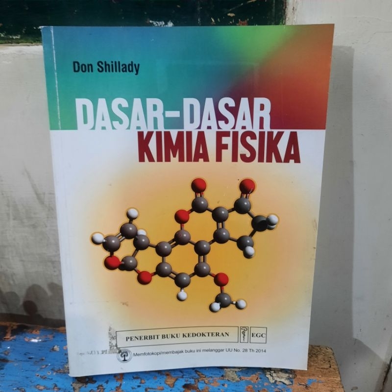 DASAR-DASAR KIMIA FISIKA OLEH DON SHILLADY