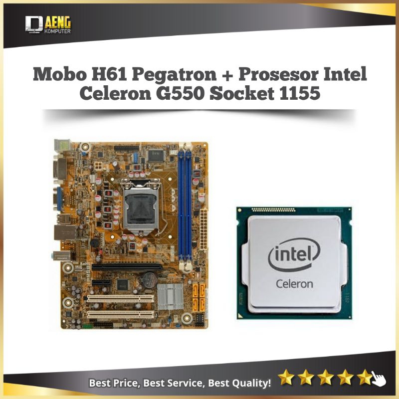 Motherboard Mainboard Mobo H61 Merk Pegatron Paket Processor Intel Celeron G550 Socket 1155 Murah