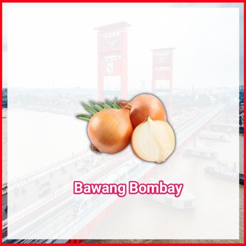 

Bawang Bombay