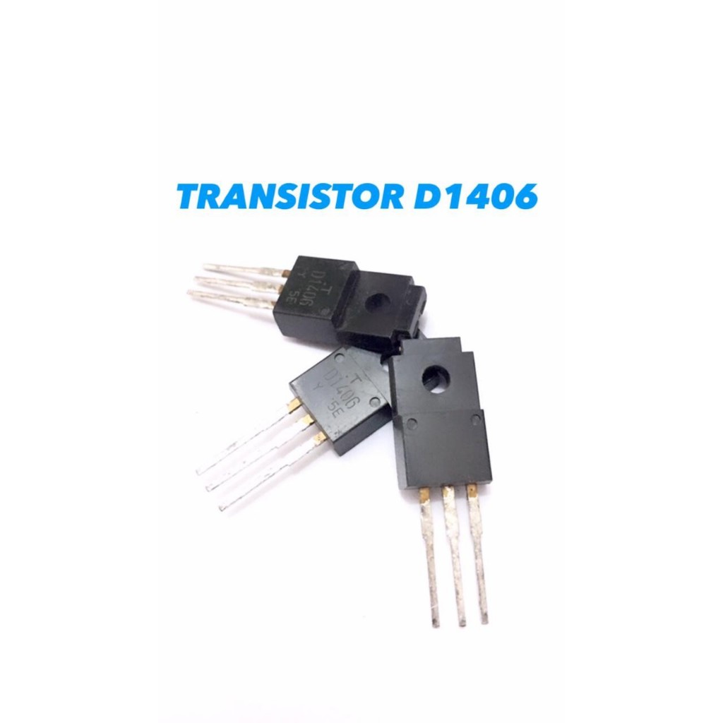 TRANSISTOR D1406 TRANSISTOR D1406