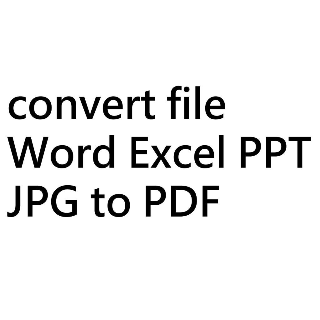Jasa Convert File Word Excel PPT JPG To PDF