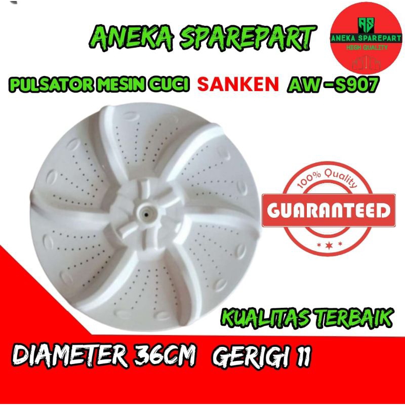 pulsator mesin cuci Sanken AW-S 907 Diameter 36 CM AS GIGI 11